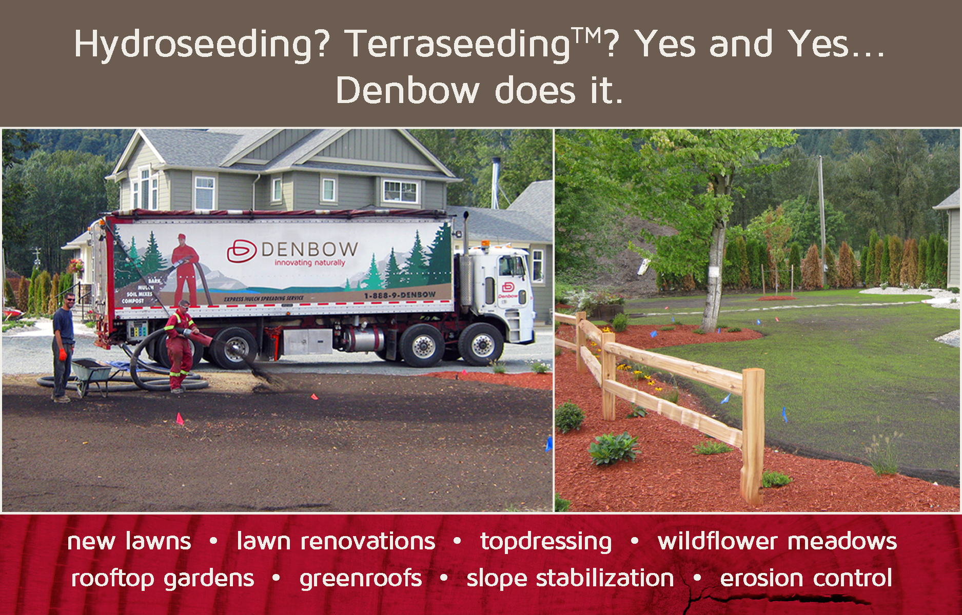 Denbow seeding services