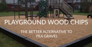 playground wood chips are the safe alternative to pea gravel